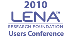 2010 LENA Users Conference