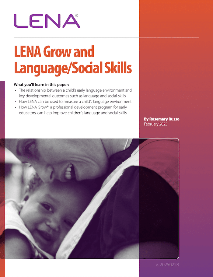 A smiling woman holds a young child who is wearing a striped shirt. The image features the LENA logo and text about a paper titled "LENA Grow and Language/Social Skills" by Rosemary Russo, dated February 2025.
