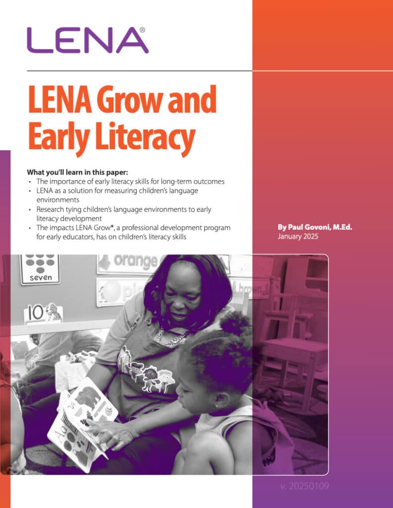 Cover of a publication titled "LENA Grow and Early Literacy" with a smiling adult woman reading to two young children in a colorful classroom. Key learning points and authorship details are also displayed.