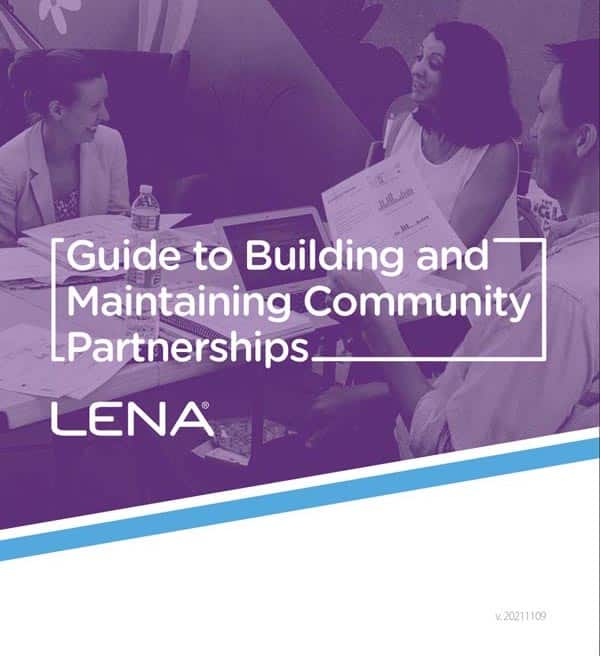 Three people sit at a table having a discussion. Overlaid text reads: "Guide to Building and Maintaining Community Partnerships. LENA." The background has a purple hue and a blue accent stripe at the bottom.