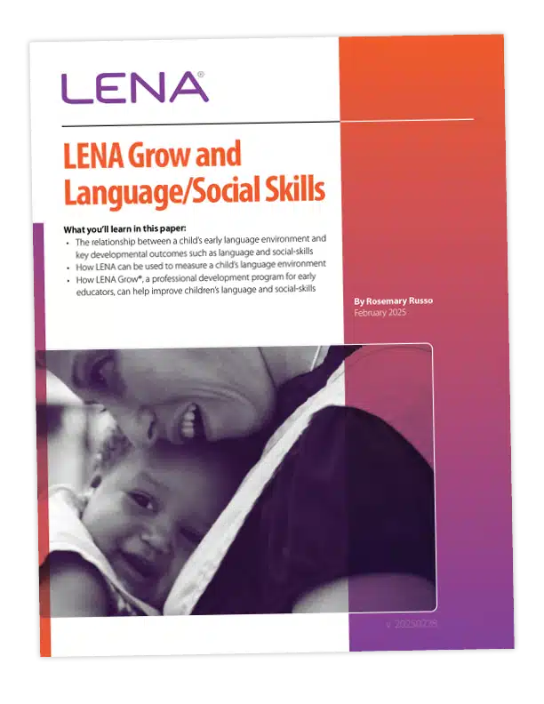 Cover of a report titled "LENA Grow and Language/Social Skills" featuring a smiling woman holding a young child. The report is authored by Rosemary Russo, dated February 2023, with a pink and orange gradient design.