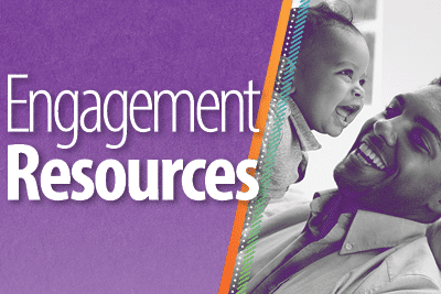A smiling adult holds a laughing baby. The left side of the image features a purple background with the words "Engagement Resources" in large white text.