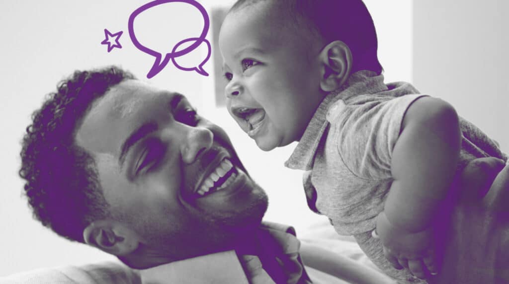 A smiling adult holds a laughing baby close, both appearing joyful. Purple speech bubbles and a star graphic are overlaid above them, suggesting conversation or communication.
