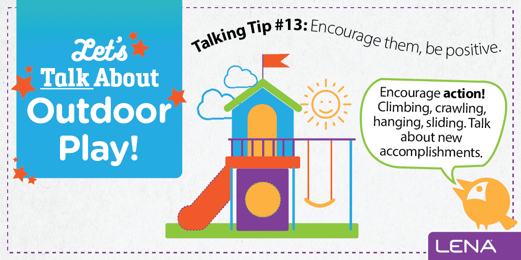 Illustration of a playground with a slide and swing, a sun, and a bird giving advice: "Encourage action! Climbing, crawling, hanging, sliding. Talk about new accomplishments." Text says, "Let's Talk About Outdoor Play!.