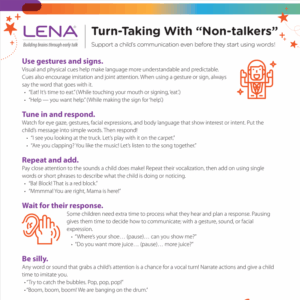 An infographic by LENA titled "Turn-Taking With 'Non-talkers'" provides tips for supporting early childhood communication, including using gestures, responding, pausing for response, and encouraging playful, silly interactions.