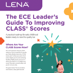 A woman stands on a step stool reaching up to place a gold star among colorful stars on a wall. Text reads: "The ECE Leader’s Guide to Improving CLASS Scores" and explains the importance of measuring CLASS scores.
