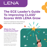 A woman stands reaching up toward a shining star on a colorful background. Text reads: "The ECE Leader’s Guide to Improving CLASS Scores With LENA Grow. A practical roadmap for early childhood leaders ready to raise the quality bar.